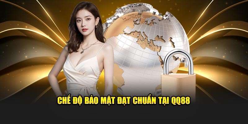 Nhà cái online QQ88 có chế độ bảo mật an toàn