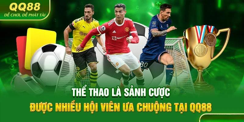 Trải nghiệm và khám phá danh mục thể thao tại qq88